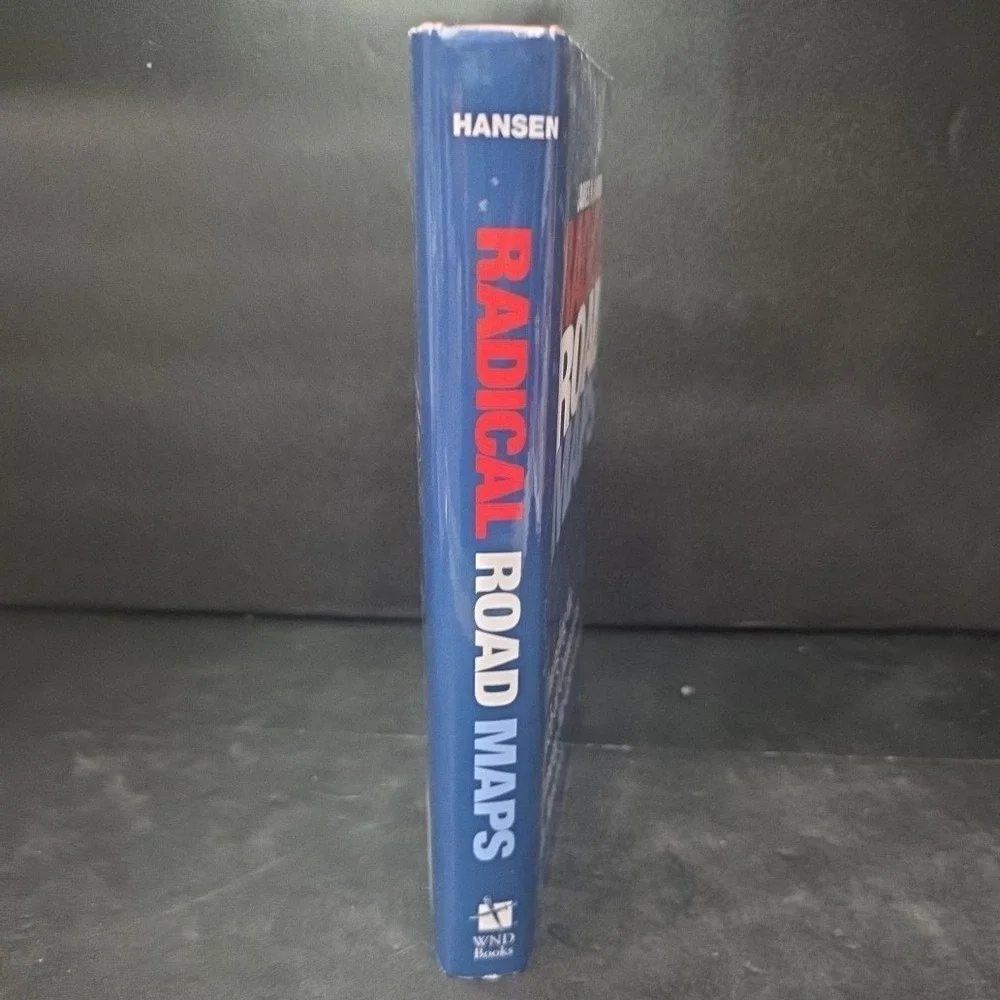 Radical Road Maps James H Hansen Far-Left Groups America Hardcover WND Books